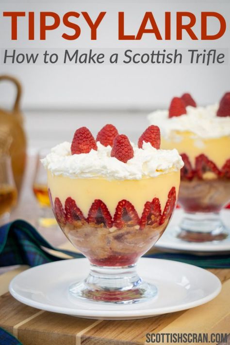 English Christmas Trifle, British Thanksgiving Recipes, Forfar Bridie Recipe 12 Tomatoes, Tipsy Laird, Scottish Trifle, Scottish Cakes, Scottish Scran, Scottish Desserts, Burns Supper