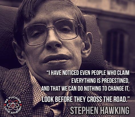 Frequency Quotes, Steven Hawking, Atheist Quotes, Manly Stuff, Spirituality Affirmations, Anti Religion, Stephen Hawking, Favorite Movie, Quotable Quotes