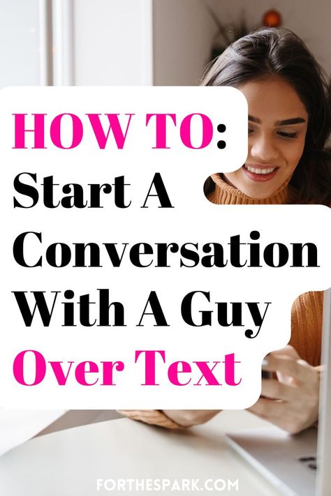 how to start a conversation with a guy Flirty Conversation Starters, Text Conversation Starters, Deep Conversation Starters, Conversation Starter Questions, Asking Someone Out, Crush Texts, Conversation Starters For Couples, Flirting With Men, Conversation Topics