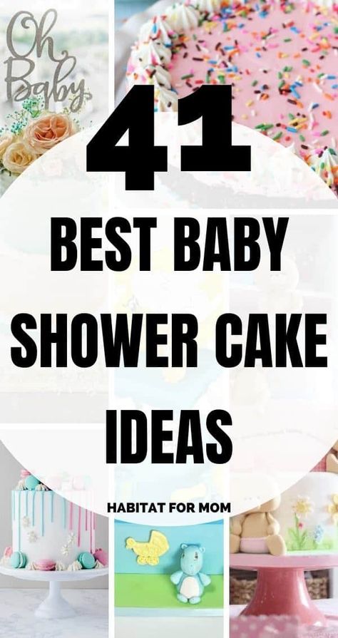 41 Best Baby Shower Cake Ideas to Inspire You – Habitat for Mom Babyshowercake Simple, Baby Shower Cakes Girl Simple, Babyshowercakes Cake Designs, Unique Baby Shower Cakes, Baby Shower Cake Ideas, Simple Baby Shower Cake, Girl Shower Cake, Baby Shower Cakes Neutral, Baby Shower Cake Designs