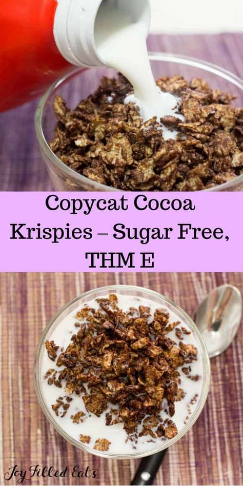 Copycat Cocoa Krispies – Sugar Free, THM E - Yes, these are on plan for THM! You can have your favorite 'sugary' kid's cereal again. Trim Healthy Mama Breakfast, Thm E, Cocoa Krispies, Thm Breakfast, Trim Healthy Recipes, Kids Cereal, Trim Healthy Mama Plan, Trim Healthy Momma, Healthy Cereal