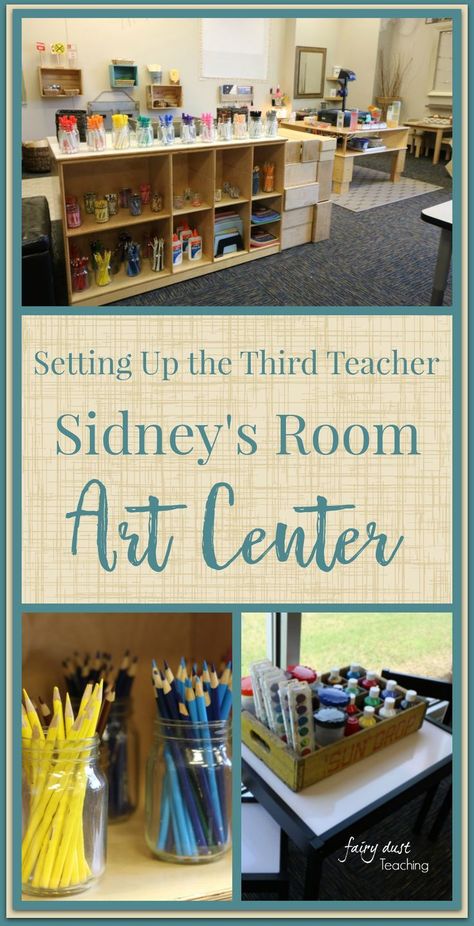 Setting up the 3rd Teacher: A peek into Sidney’s Classroom The Art Center - Fairy Dust Teaching Reggio Art Center, Art Center Preschool, Fairy Dust Teaching, Reggio Emilia Classroom, Classroom Organization Elementary, Infant Lesson Plans, Reggio Emilia Approach, Reggio Inspired Classrooms, Reggio Emilia Inspired