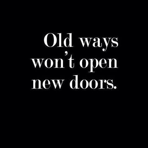 When you hit a wall or start to plateau, break out of your routine and try something new. Get out of your comfort zone! Change Quotes, Recovery Quotes, Vulnerability Quotes, Citation Encouragement, Door Quotes, Old Ways, Byron Katie, 20th Quote, Life Quotes Love