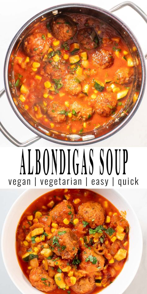 Collage of two photos of Albondigas Soup. Top photo shows the final result of the preparation in a large pot. Bottom photo shows a serving of the Mexican Soup in a white bowl. Text with the recipe title is in between the photos. Best Albondigas Soup Recipe, Albondigas Soup Recipe Mexican, Rice Meatballs, Albondigas Soup Recipe, Vegan Casseroles, Albondigas Soup, Vegan Ground Beef, Vegan Entrees, Vegan Casserole