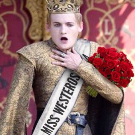 Game of Thrones Joffrey Miss Westeros Funny GOT Game Of Thrones, A Man, Roses, Crown, Funny