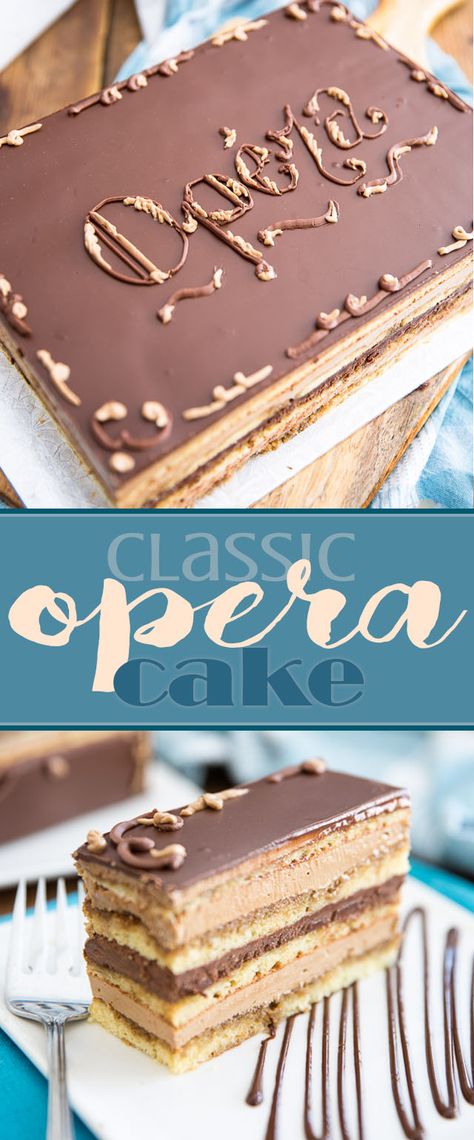 Classic Opera Cake from Scratch • My Evil Twin's Kitchen Opera Cake, Eclair Cake, British Baking, Let Them Eat Cake, Just Desserts, Eat Cake, The Words, From Scratch, Butter Cream