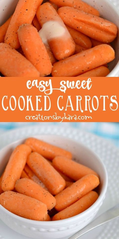 Cooked Baby Carrots, Carrot Recipes Side Dishes, Sweet Carrot, Cooked Carrots, Bamboo Shoots, Carrot Recipes, Few Ingredients, Side Dishes Easy, Vegetable Side Dishes