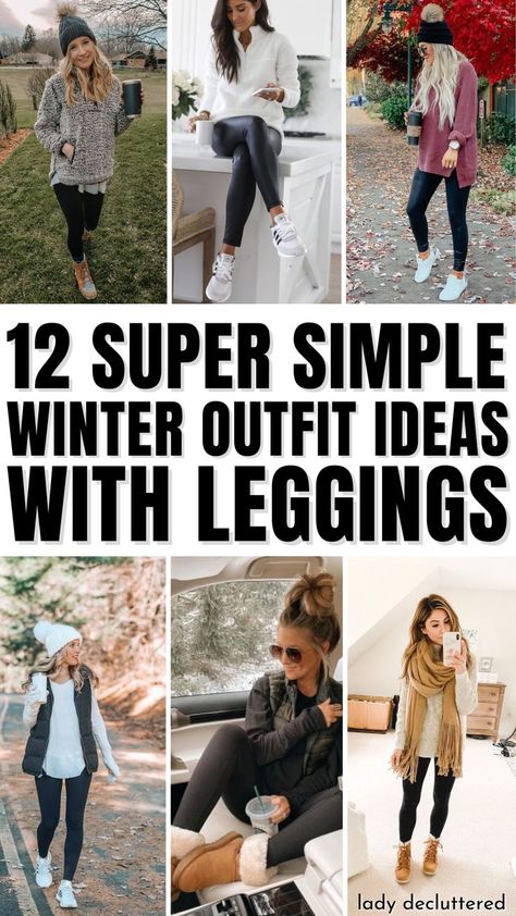 12 Super Simple Winter Outfit Ideas with Leggings Outfit Ideas With Leggings, Affordable Winter Outfits, 10 Winter Outfits, Jeggings Outfit, Winter Vacation Outfits, Leggings Outfit Winter, Simple Winter Outfits, Leggings Outfit Casual, Cute Outfits With Leggings