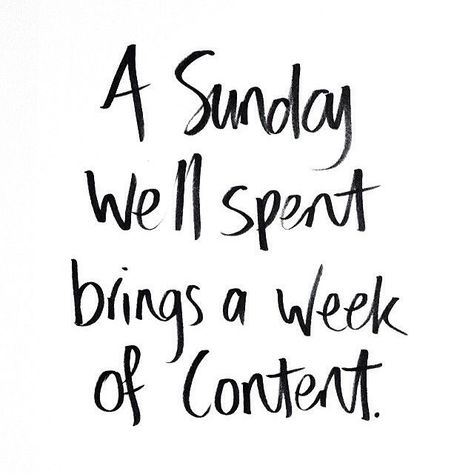 A Sunday Well Spent Brings a Week of Content, so relax and use your Lazy Sunday to read, write, cook, or have fun! Sunday Quotes, Best Inspirational Quotes, Visual Statements, Quotable Quotes, A Quote, Happy Sunday, The Words, Great Quotes, Beautiful Words