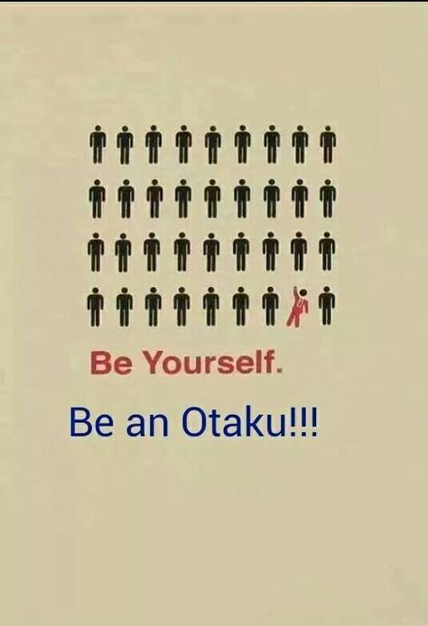 i am otaku ^^ Otaku Problems, Otaku Issues, Anime Fandom, Anime Jokes, A Silent Voice, I Love Anime, Anime Life, Anime Quotes, Otaku Anime