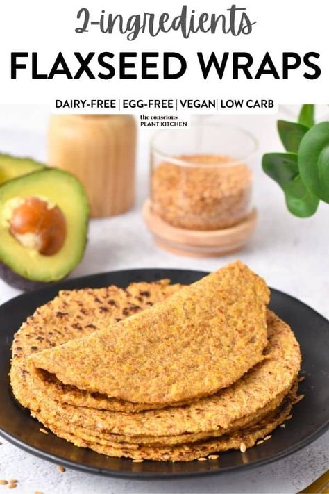 Flaxseed Tortillas Flaxseed Tortillas, Lentil Tacos Recipes, Gluten Free Wraps, Boiled Water, Plant Kitchen, Flax Seed Recipes, Dairy Free Eggs, Low Carb Vegan, Vegan Bread