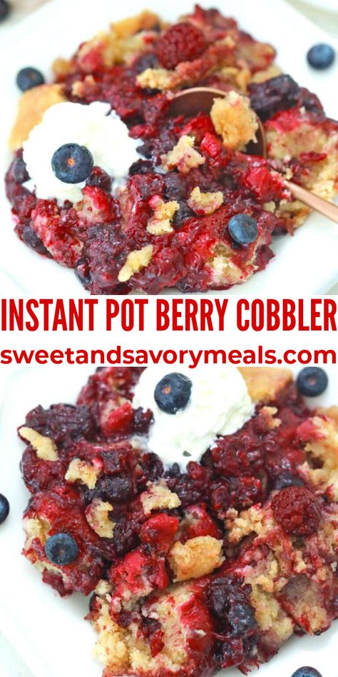 Instant Pot Berry Cobbler is filled with tender, orange-infused berries packed on top of a spiced crust. #berrycobbler #instantpot #instantpotrecipes #instantpot #sweetandsavorymeals #summerrecipes Berry Cobbler Recipe, Berry Cobbler Recipes, Pot Cake, Berry Crisp, Berry Recipes, Berry Cobbler, Savory Meals, Cobbler Recipe, Recipe Sweet