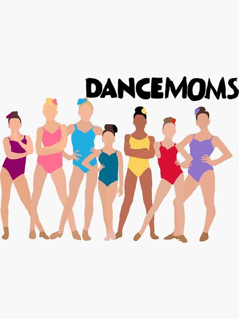 "Dance Moms" Sticker by cuteclothes321 | Redbubble Dance Moms Clips, Dancer Quotes, Dance Moms Memes, Dance Moms Season, Dance Moms Moments, Dance Moms Cast, Neural Pathways, Dance Moms Pictures, Dance Moms Funny