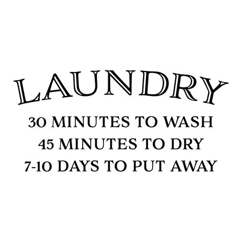 Laundry Funny, Laundry Room Decor Signs, Laundry Room Quotes, Laundry Quotes, Wall Decals Laundry, Suede Paint, Laundry Humor, Laundry Room Sign, Removable Vinyl Wall Decals