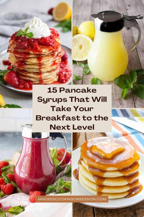 Flavored Pancake Syrup Recipe, Tropical Syrup For Pancakes, Breakfast Syrup Recipe, Waffle Syrup Ideas, Homemade Fruit Syrup For Pancakes, Pancake Syrup Alternative, Flavored Pancake Syrup, Syrup Recipes For Pancakes, Homemade Syrups For Pancakes