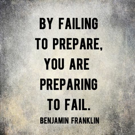 By Failing to Prepare, You are Preparing to Fail Preparation Quotes, Benjamin Franklin Quotes, Key Quotes, Quote Pins, Benjamin Franklin, Sharjah, Image Quotes, The Words, Great Quotes