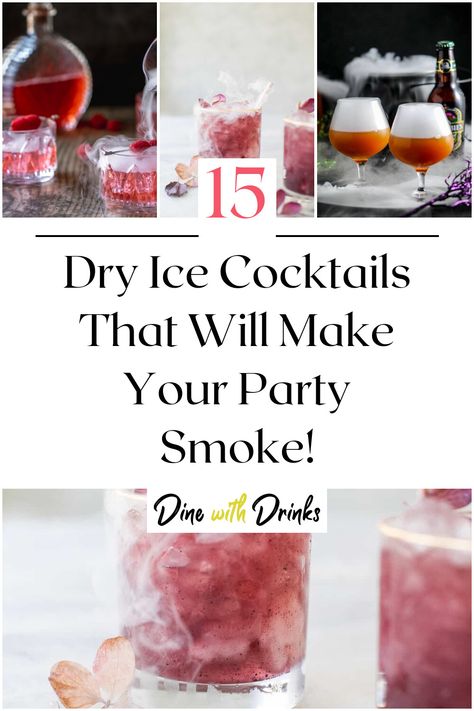 Collage of 4 dry ice cocktails. Cocktails With Dry Ice, Crushed Ice Cocktails, Halloween Cocktails With Dry Ice, Ice Sparkling Water Cocktails, Halloween Cocktails Dry Ice, Dry Ice Drinks, Dry Ice Cocktails, Smoked Cocktails, Manhattan Cocktail