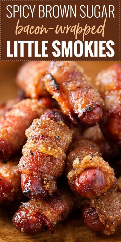 Party Snack Ideas, Little Smokies, Brown Sugar Bacon, Bacon Appetizers, Appetizers Easy Finger Food, Best Appetizer Recipes, Finger Foods Easy, Party Appetizers Easy, Party Snack