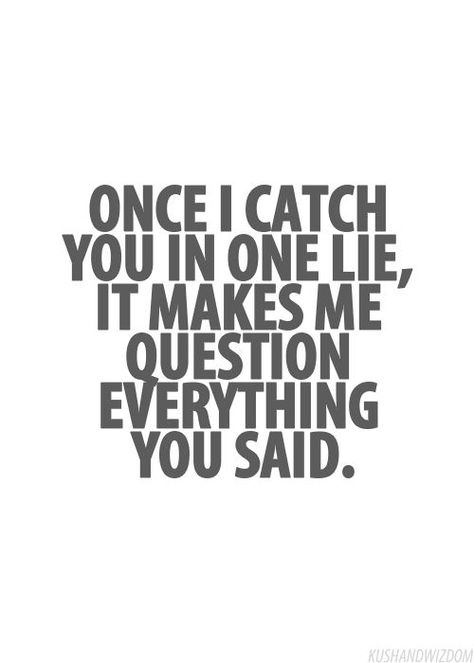 Quotes  Once a liar always a liarno matter how much you want to believe Liar Quotes, Positive Affirmations For Success, Lies Quotes, Betrayal Quotes, Cheating Quotes, Life Quotes Love, Inspirational Quotes Pictures, Question Everything, Short Inspirational Quotes