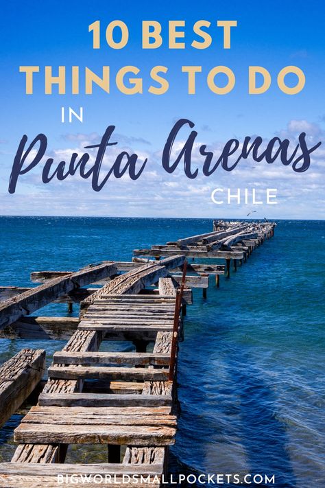 Puerto Natales Chile, Punta Arenas, On The Road Again, Best Places To Eat, Life Goes On, South American, Latin America, America Travel, Travel Insurance