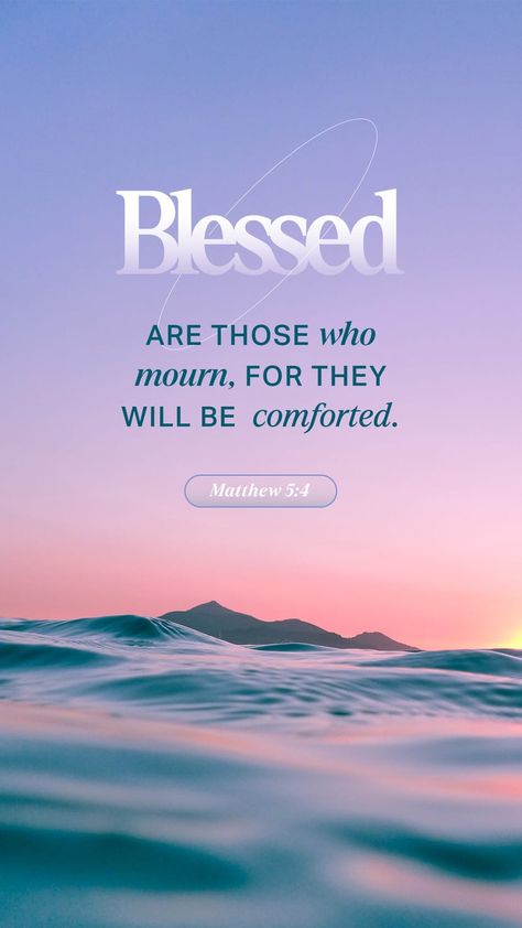 Wallpaper Kristen, Matthew 5 4, Biblical Marriage Quotes, Youversion Bible, New American Standard Bible, Bible Challenge, Blessed Are Those, 4 Wallpaper, Audio Bible