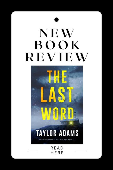 THE LAST WORD Taylor Adams Dear Taylor Adams, Call me if you need a book review or just call me. I would love more than anything to say this book sucked. I’m aching to say it. But it didn’t and so I can’t. The Last Word Taylor Adams, Taylor Adams, Books Tbr, The Last Word, Love More, Book List, Book Lists, Book Review, Call Me