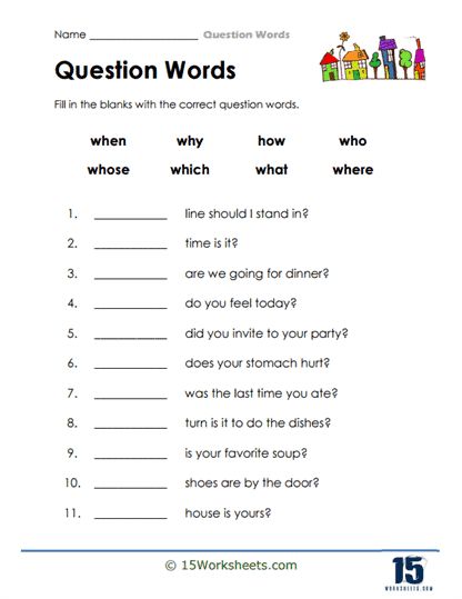 Question Words, Holiday Science, Kindergarten Social Studies, The Worksheet, List Of Questions, Blank Space, Student Encouragement, Learning Tools, Language Learning