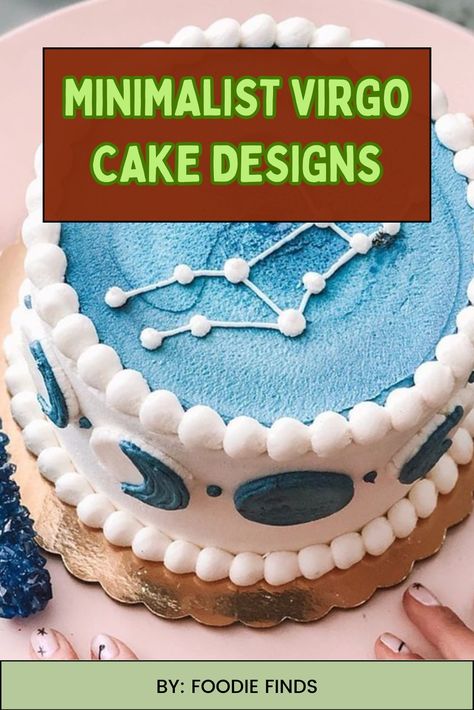 Remember, the key to a successful minimalist Virgo-inspired cake is to capture the essence of Virgo's traits and symbolism while keeping the design uncluttered and elegant. 

Each element should serve a purpose and contribute to the overall message you want to convey through the cake's design.

What's your favorite design among them all? Share it in the comment section! Virgo Cake Designs, Cake Ideas Minimalist, Virgo Cake Ideas, Virgo Traits, Minimalist Style, Cake Ideas, Cake Designs, Minimalist Fashion, Birthday Cake