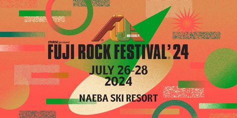 FUJI ROCK FESTIVAL’24 Verified Tickets | eplus - Japan most famous ticket provider Fuji Rock, Rock Festival, Rock Festivals, Niigata, Japan Culture, July 28, Early Bird, Natural Environment, Ski Resort