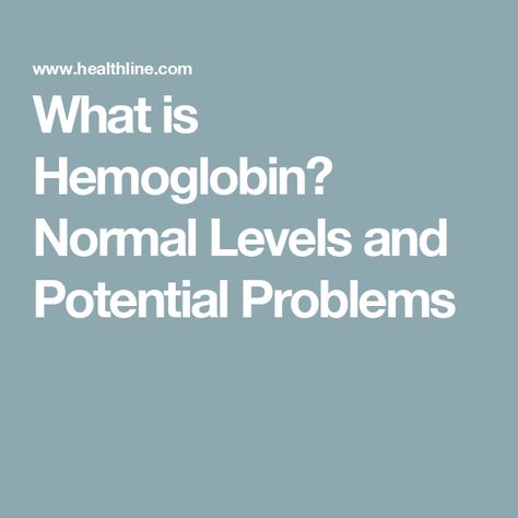 What is Hemoglobin? Normal Levels and Potential Problems Low Hemoglobin Symptoms, Blood Components, Hemoglobin Levels, Blood Work, Heart And Lungs, Bone Marrow, Red Blood Cells, Shortness Of Breath, Special Diets