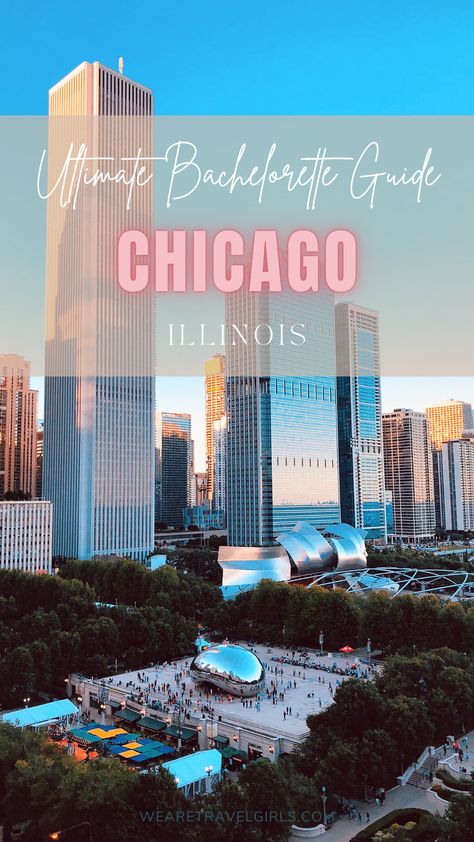 The Ultimate Chicago Bachelorette Party Guide Bachelorette In Chicago, Bachelorette Party Chicago, Bachelorette Chicago, Chicago Bachelorette Party, Chicago Bachelorette, Chicago Quotes, Chicago Restaurants Best, Chicago Weekend, South Haven Michigan