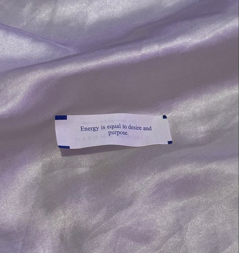 Energy is equal to a desire and purpose quote Good Fortune Quotes, Fortune Quotes, Card Quotes, Good Fortune, Energy, Quotes