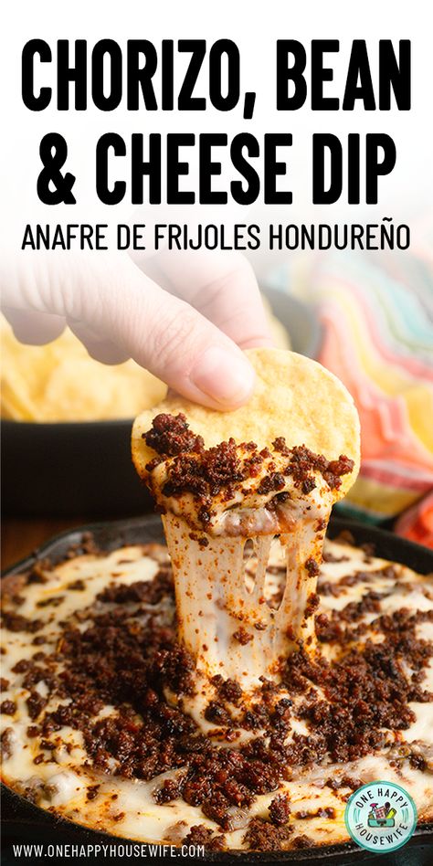 This Honduran Anafre is a type of bean fondue traditionally served as an appetizer in Honduras and enjoyed with crispy, fried corn tortilla chips. This Anafre Hondureño or Chorizo, Bean & Cheese Dip can be made at home with my easy recipe. #anafre #honduran #recipe #appetizer via @onehappyhousewife Bean Dip With Chorizo, Bean Chorizo Dip, Bean And Chorizo Dip, Chorizo And Refried Beans, Chorizo Refried Beans, Easy Honduran Recipes, Hispanic Appetizers, Chorizo Bean Dip, Bean And Cheese Dip