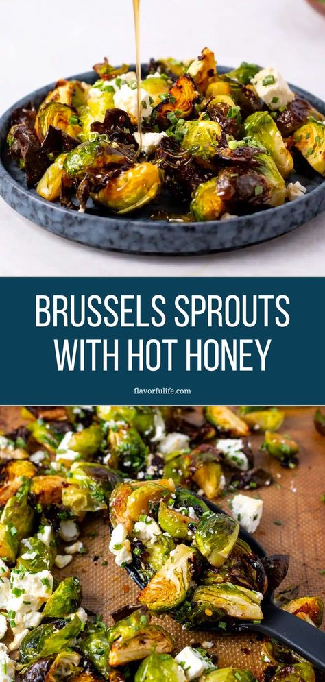 These hot honey brussels sprouts blend the sweet and spicy kick of hot honey with the tangy taste of feta cheese, creating a dish that is the best brussels sprouts recipe around. If you're searching for the best way to make brussel sprouts, this combination of flavors makes for a truly unique and delicious side dish. The honey and feta brussel sprouts are not just tasty but also nourishing and healthy! Feta Brussel Sprouts, Brussels Sprouts Oven, Brussel Sprout Side Dish, Best Brussels Sprouts, Hot Honey Recipe, Fried Brussel Sprouts, Sprouts Recipe, Feta Recipes, Hot Honey