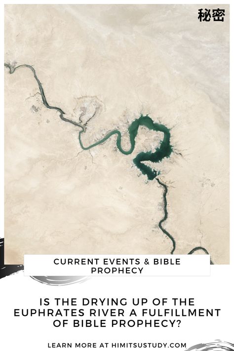 Euphrates River Drying Up, Euphrates River, Revelation 9, Revelation 16, Revelation 19, Profound Quotes, Way To Heaven, Give Me Jesus, Bible Motivation