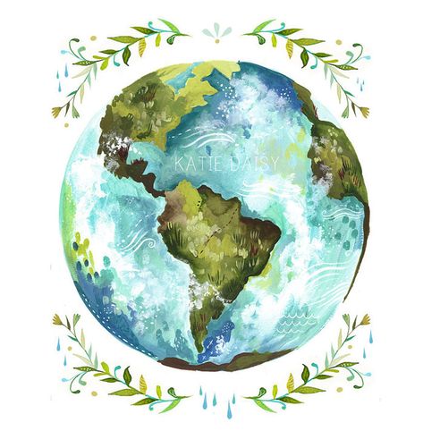 Kaley Ann Lifestyle Photography: Earth Day Katie Daisy, طابع بريدي, Earth Art, 수채화 그림, Acrylic Artwork, Arte Inspo, Watercolor Walls, Art Et Illustration, Inspirational Prints