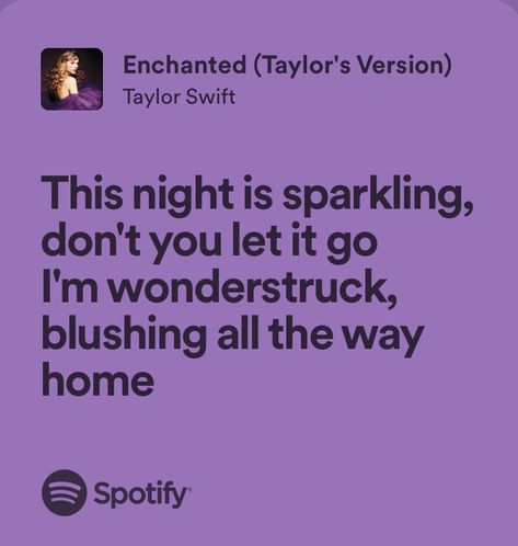 Enchanted Quotes Taylor Swift, Enchanted Lyrics Taylor Swift, Enchanted Taylor Swift Lyrics, Enchanted Quotes, Enchanted Lyrics, Enchanted Taylor Swift, Enchanted Taylor, Taylor Quotes, Taylor Swift Enchanted