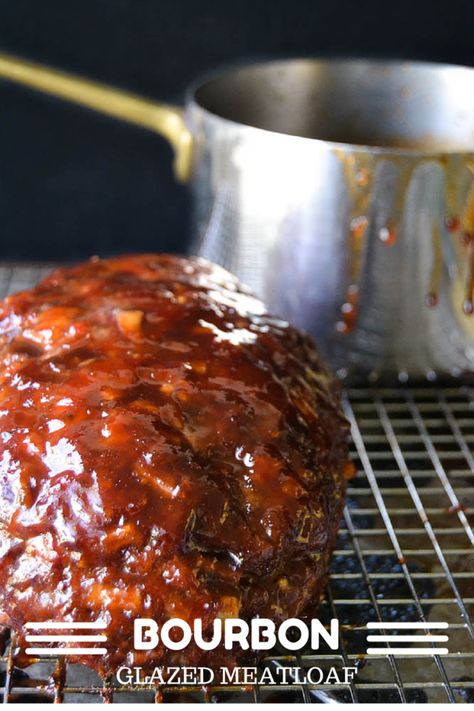 Mom's meatloaf kicked up a notch Glazed Meatloaf, Meatloaf Glaze, The View From Great Island, Bourbon Glaze, German Heritage, Venison Recipes, Meatloaf Recipe, Beef Dinner, Recipe For Mom