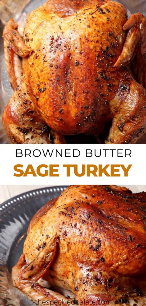 Sage Turkey, Thanksgiving Entree, Roast Turkey Recipes, Rosemary Sage, Sage Butter, Fresh Sage, Whole Turkey, Homemade Gravy, Turkey Recipes Thanksgiving