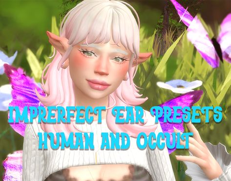 Sims 4 Cc Elf Ears, Sims Free Cc, Alien Ears, Elf Ear, Free Sims 4, Sims 4 Cc Skin, Sims 4 Cc Folder, Fairy Hair, Sims House Design