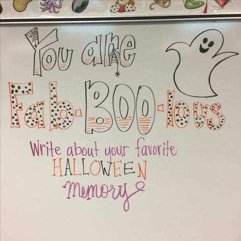 Fab-BOO-lous--white board messages                                                                                                                                                                                 More Halloween Morning Message, Halloween Whiteboard Prompt, Halloween Whiteboard Ideas, Friday Whiteboard Message, Daily White Board Ideas, White Board Questions, Things To Write On A White Board, Summer White Board Ideas, White Board Messages