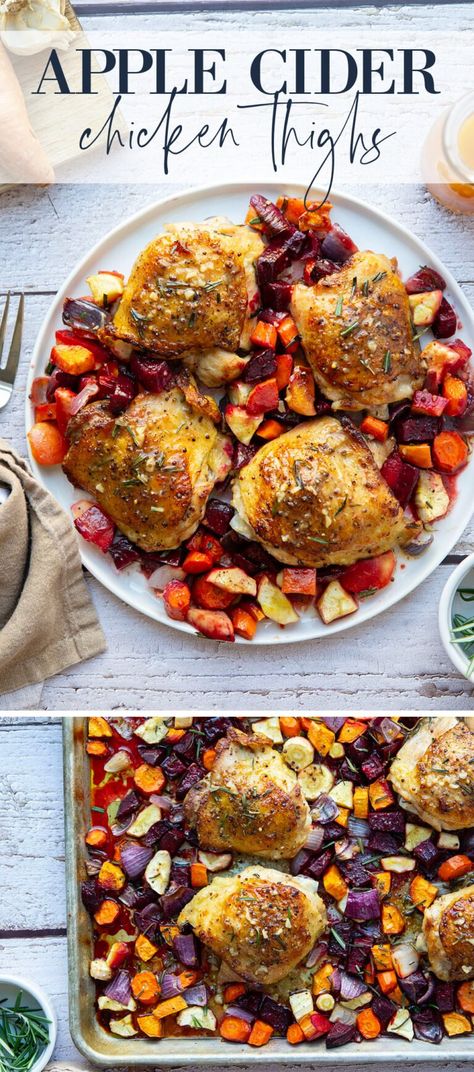 Apple Cider Chicken, Cider Chicken, Chicken Thighs Baked, Pan Seared Chicken Thighs, Apple Cider Glaze, Juicy Chicken Thighs, Calories In Vegetables, Roasted Root Veggies, Oven Vegetables