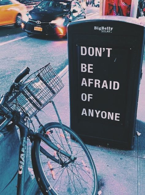 Quotes #don't #be #afraid #of #anyone #quote #newyork #timesquare #photography #aesthetic #vsco #Instagram Newyork Timesquare, Aesthetic Quote, Aesthetic Vsco, Photography Aesthetic, Don't Be Afraid, Dont Be Afraid, Be Afraid, Quote Aesthetic, Solar