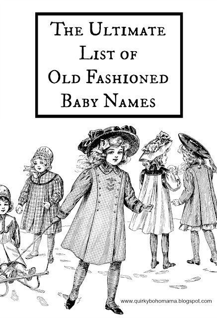 Dorothy Name, Baby Boy Names Vintage, Old Fashioned Boy Names, Old Fashioned Baby Names, Vintage Baby Names, Southern Baby Names, Bohemian Mama, New Baby Names