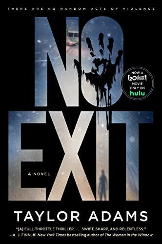 No Exit is truly one of the craziest, most intense books I've ever read and I can't recommend it enough. Taylor Adams, No Exit, No Way Out, James Patterson, Jennifer Love Hewitt, Thriller Books, Page Turner, Agatha Christie, A Novel