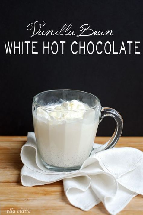 Vanilla Bean White Hot Chocolate by Ella Claire Classroom Recipes, Classic Hot Chocolate, Hot Chocolate Recipe, White Hot Chocolate, Warm Drinks, Chocolate Heaven, Heart Food, Chocolate Recipe, Hot Chocolate Bars