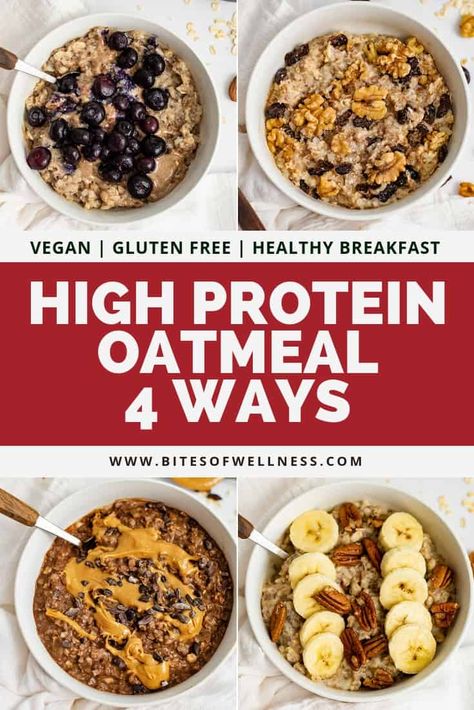 High Protein Oatmeal | 4 Ways Protein Oatmeal Recipes, High Protein Oatmeal, Oatmeal Protein, 20 Grams Of Protein, Healthy Oatmeal Recipes, Protein Oatmeal, Vegan Oatmeal, Natural Detox Drinks, High Protein Breakfast