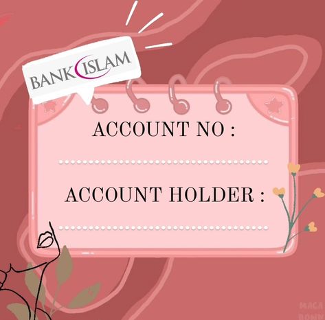 Bank Islam Template Design Cute, Template Akaun Bank Islam, Template Account Bank Islam, Bank Islam Template, Account Number Template Design, Acc Bank Template, Account Bank Template Design, Bank Account Template, Bank Islam