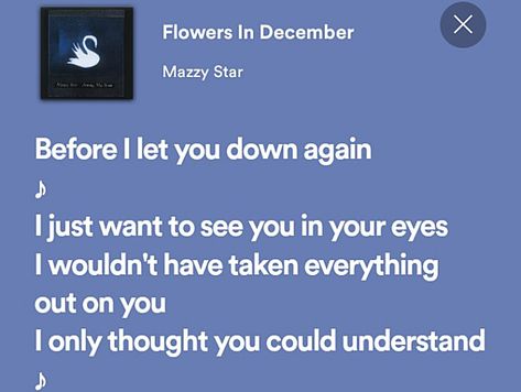 send me your flowers of your december Flowers, Stars, Music, Flowers In December Mazzy Star, Mazzy Star, Let You Down, Send Me, You And I, Let It Be