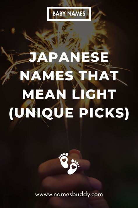 Japanese Names That Mean Light Words That Mean Light, Names Meaning Light, Names That Mean Sun, Japanese Boy Names, Lee Name, Japanese Meaning, Japanese Lighting, Exotic Baby Names, Names Meaning